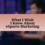 What I Wish I Knew About eSports Marketing