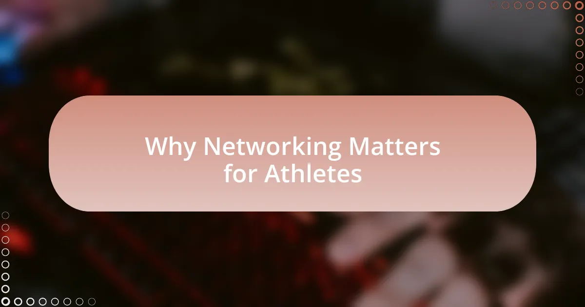 Why Networking Matters for Athletes